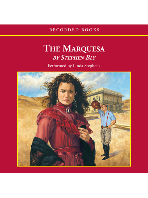 Title details for The Marquesa by Stephen Bly - Available